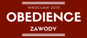 Zawody obedience we Wrocławiu 2015